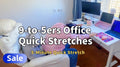 9-to-5er Office Quick Stretches | 5 Mins